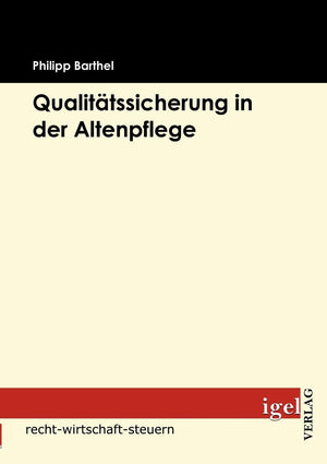 Qualittssicherung in der Altenpflege (German Edition),Used