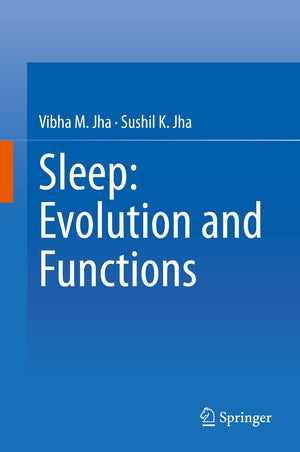 Sleep: Evolution and Functions,Used
