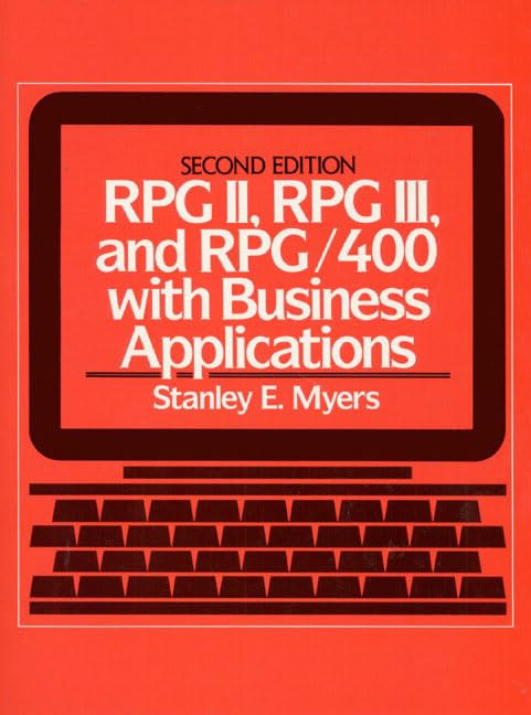 Rpg Ii, Rpg Iii, and Rpg/400, With Business Applications,Used