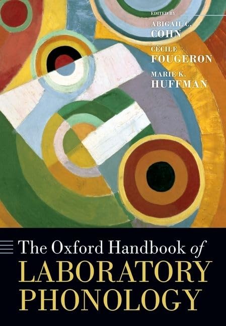 The Oxford Handbook of Laboratory Phonology (Oxford Handbooks),Used