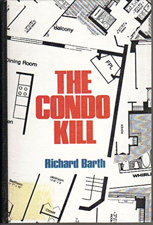 The Condo Kill: A Margaret Binton Mystery,Used