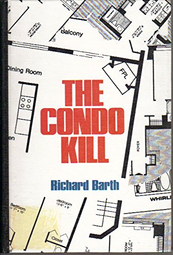 The Condo Kill: A Margaret Binton Mystery,Used