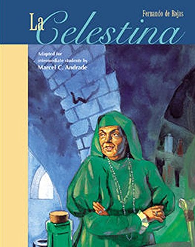 Classic Literary Adaptations, La Celestina (CLASSIC SPANISH LITERATURE),Used