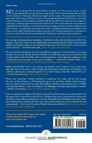 The Yugas: Keys to Understanding Our Hidden Past, Emerging Present and Future Enlightenment,Used