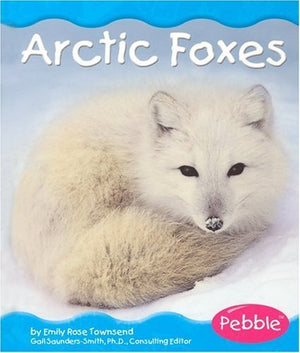 Arctic Foxes (Pebble Books),Used