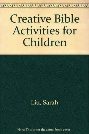 Creative Bible Activities for Children,Used