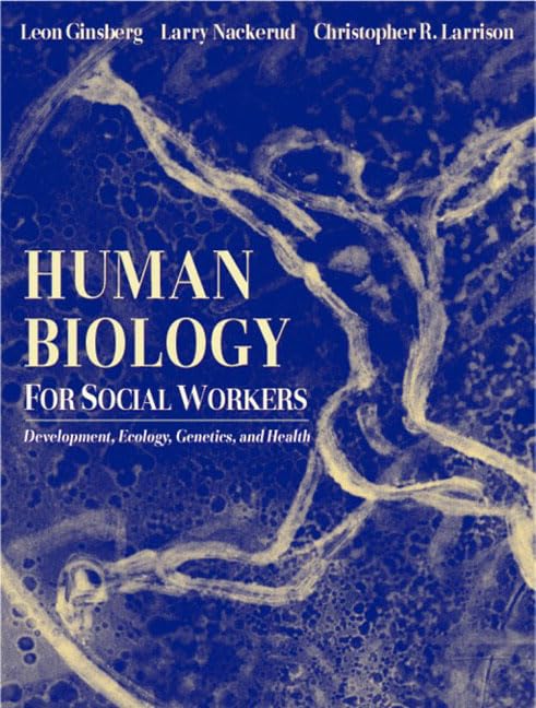 Human Biology for Social Workers,Used
