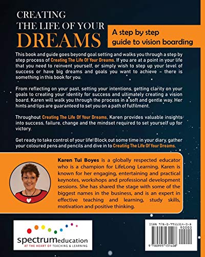 Creating The Life Of Your Dreams: A step by step guide to vision boarding,Used