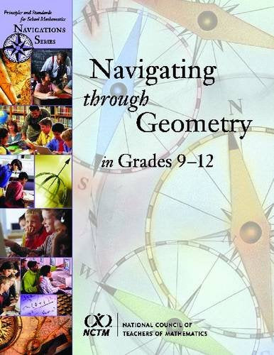 Navigating Through Geometry In Grades 912 (Principles And Standards For School Mathematics Navigations Series),Used