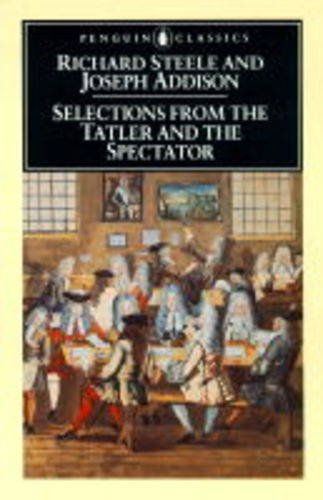 Selections From The Tatler And The Spectator (Penguin Classics),Used
