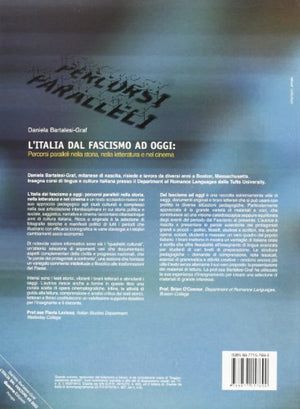 Italia Dal Fascismo Ad Oggi Percorsi Paralleli Nella Storia, Nella Letteratura e Nel Cinema,Used