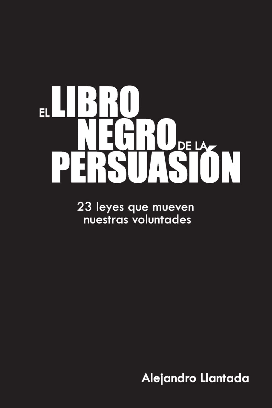El Libro Negro De La Persuasin (Caminos) (Spanish Edition)