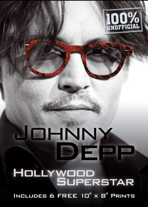 Johnny Depp: Hollywood Superstar, Includes 6 FREE 10 x 8 Prints (Book and Print Packs),New