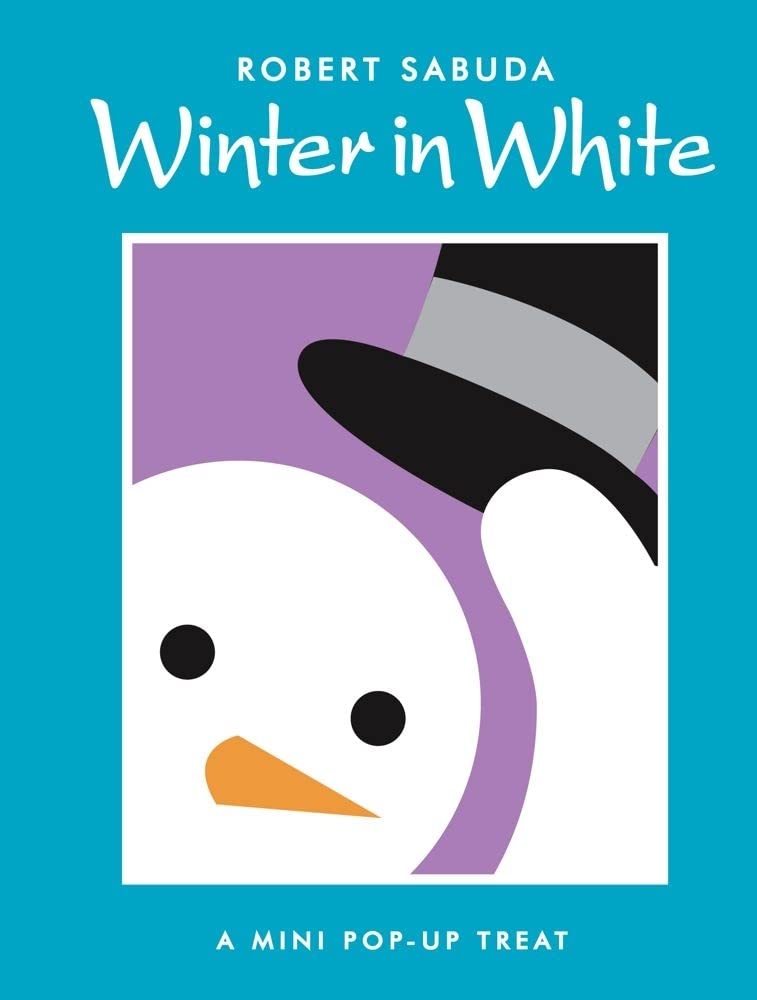 Winter in White: Winter in White (Classic Collectible PopUp),Used