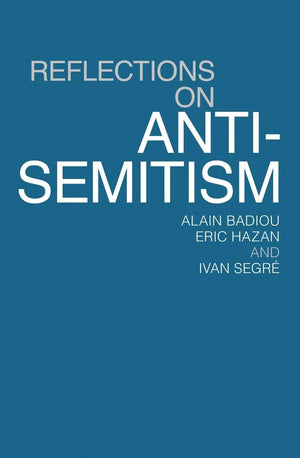 Reflections On Antisemitism