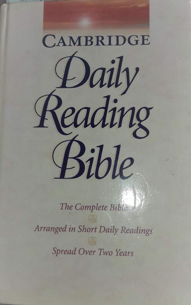 NRSV Cambridge Daily Reading Bible Edition: The Complete Bible Arranged in Short Daily Readings Spread Over Two Years,Used