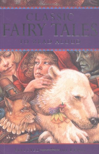 Classic Fairy Tales to Read Aloud (Classic Collections),Used