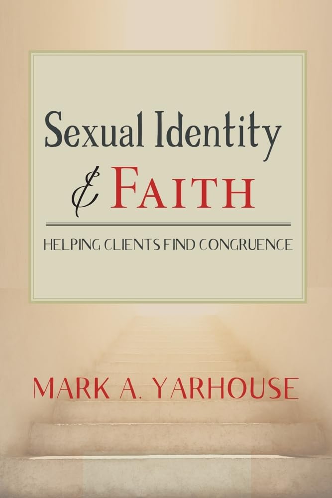 Sexual Identity and Faith: Helping Clients Find Congruence (Spirituality and Mental Health),Used