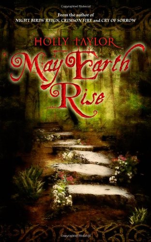 May Earth Rise: Book Four in the Dreamer's Cycle Series,Used