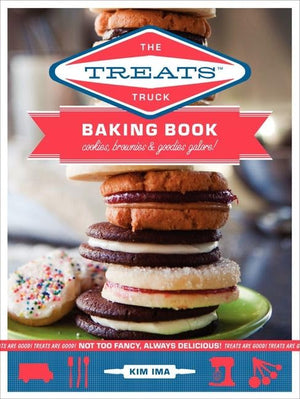 The Treats Truck Baking Book: Cookies, Brownies & Goodies Galore!,Used