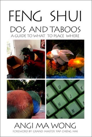 Feng Shui Dos and Taboos: A Guide to What to Place Where,Used