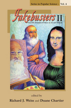 FAKEBUSTERS II: SCIENTIFIC DETECTION OF FAKERY IN ART AND PHILATELY (Popular Science),Used