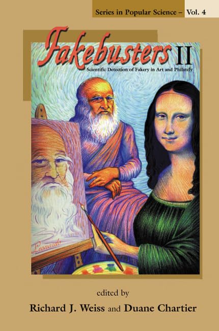 FAKEBUSTERS II: SCIENTIFIC DETECTION OF FAKERY IN ART AND PHILATELY (Popular Science),Used