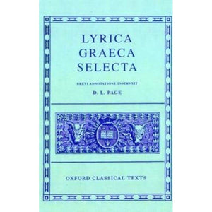 Lyrica Graeca Selecta (Oxford Classical Texts),New