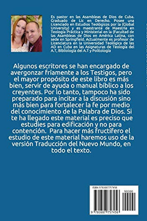 Grandes errores de la Watch Tower: Estudio de cada una de las doctrinas de los Testigos de Jehov expuestas a la luz de las Esc,New