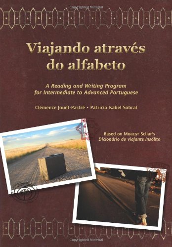 Viajando atravs do alfabeto: A Reading and Writing Program for Interm. Portuguese (Portuguese Edition),New