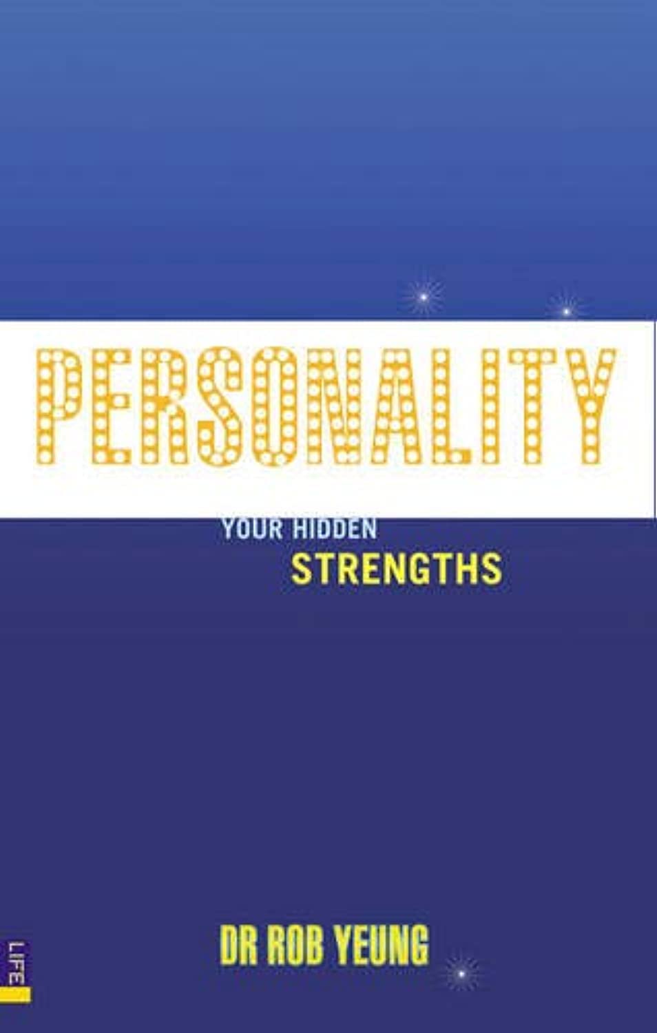 Personality: How to Unleash Your Hidden Strengths,Used
