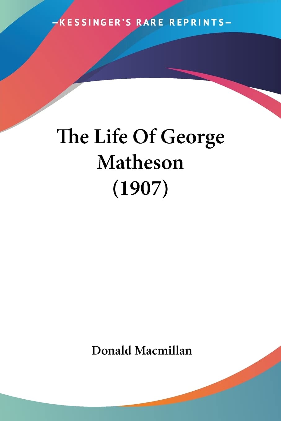 The Life Of George Matheson (1907),Used