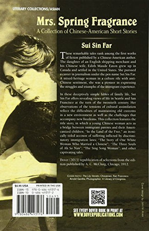 Mrs. Spring Fragrance: A Collection of ChineseAmerican Short Stories (Dover Books on Literature and Drama),Used