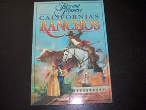 Tales & Treasures of California's Ranchos,Used