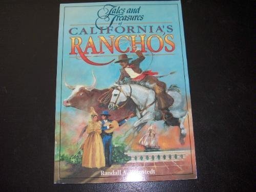 Tales & Treasures of California's Ranchos,Used