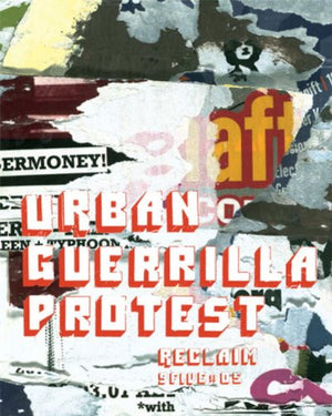 Urban Guerrilla Protest,New