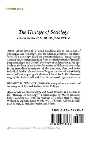 On Phenomenology and Social Relations (Heritage of Sociology Series),Used