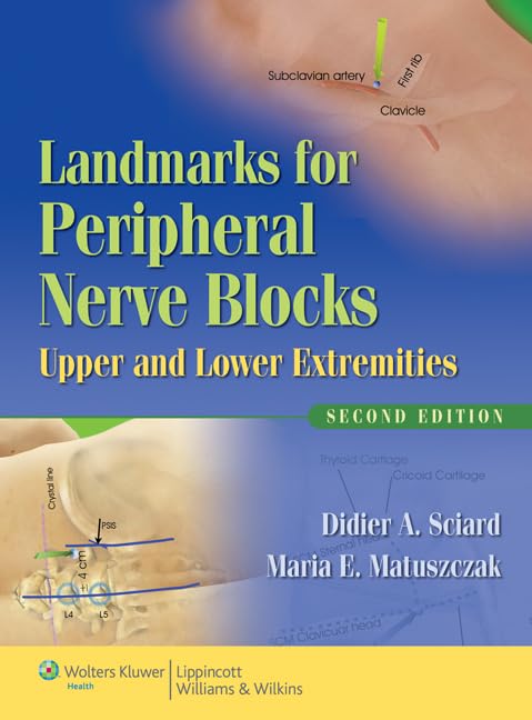 Landmarks for Peripheral Nerve Blocks: Upper and Lower Extremities,Used