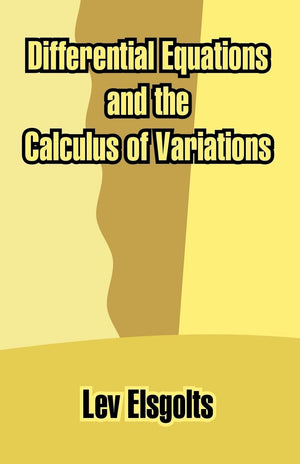 Differential Equations and the Calculus of Variations,Used