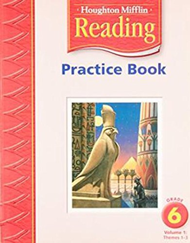 Practice Book, Grade 6, Vol. 1, Themes 13 (Houghton Mifflin Reading),Used