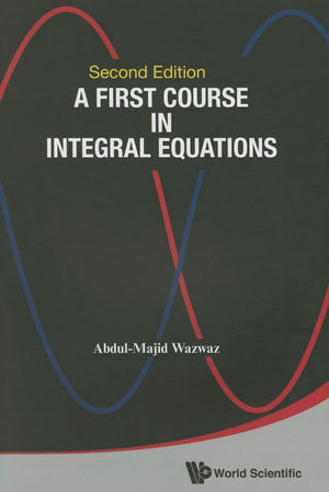 A First Course In Integral Equations (Second Edition),Used