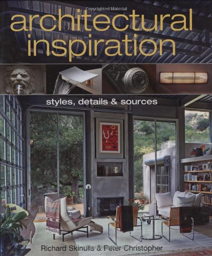 Architectural Inspiration: Styles, Details And Sources,Used