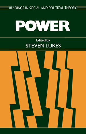 Power (Readings in Social and Political Theory, No. 4),Used