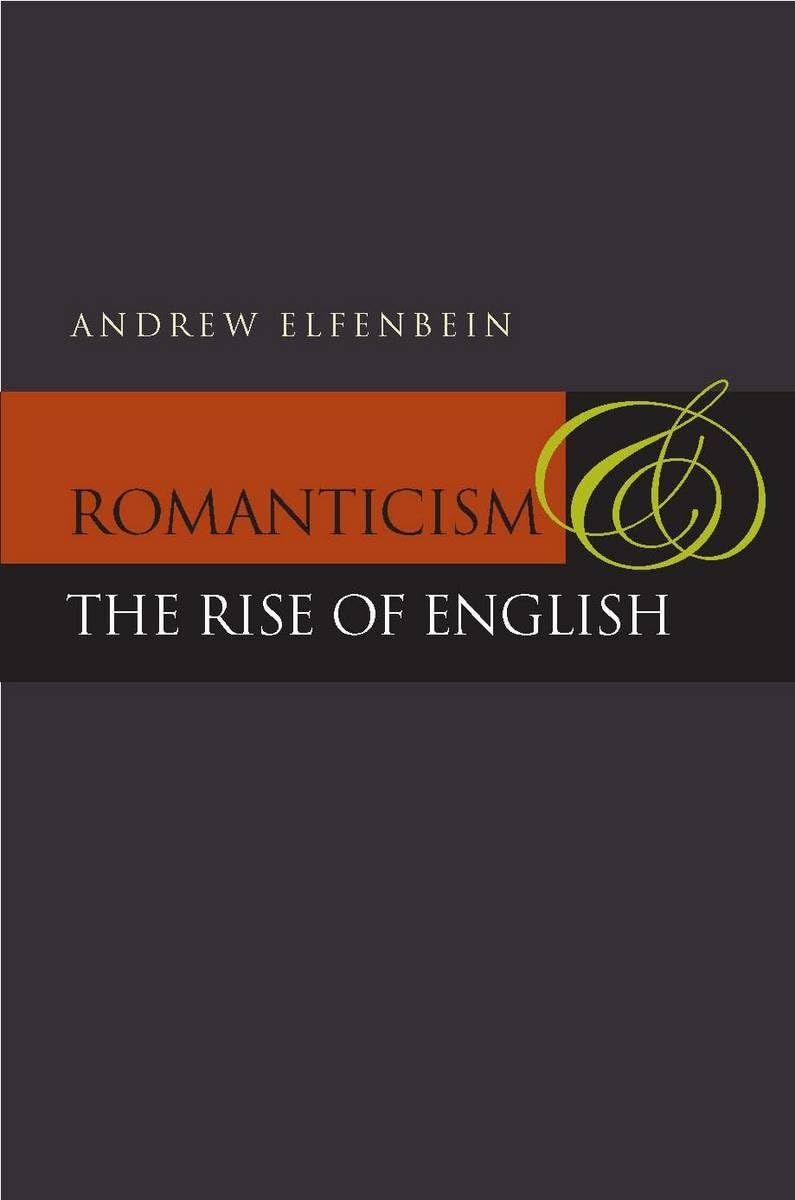 Romanticism And The Rise Of English,Used