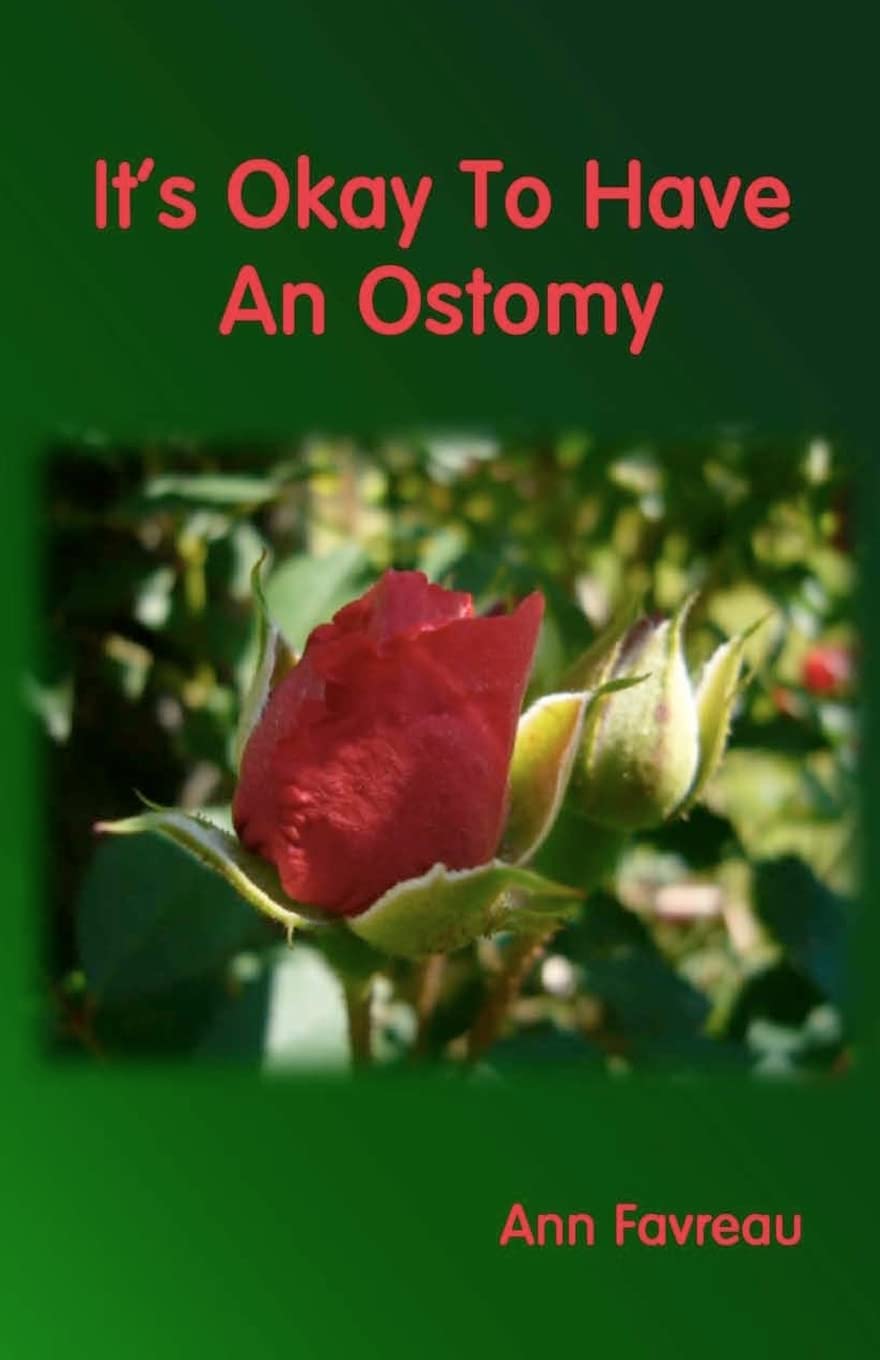 It'S Okay To Have An Ostomy,Used