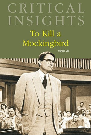 To Kill a Mockingbird (Critical Insights),Used