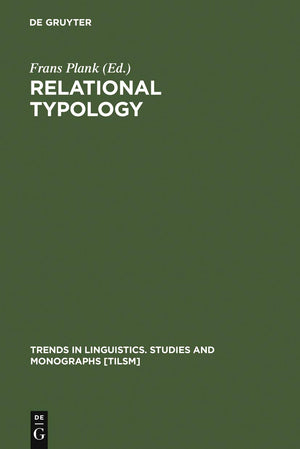 Relational Typology (Trends in Linguistics. Studies and Monographs [TiLSM], 28),Used