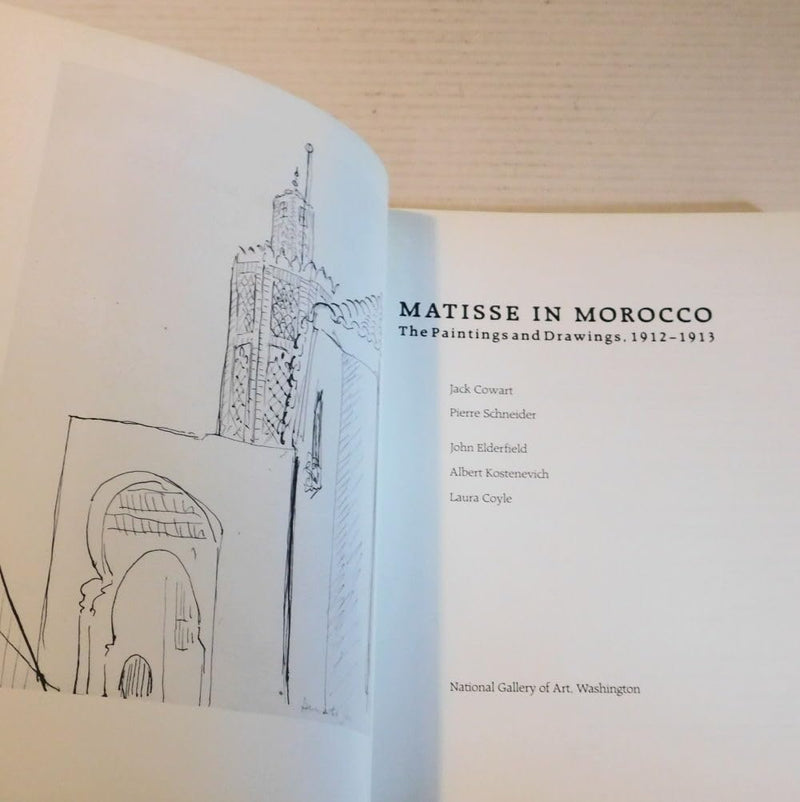 Matisse in Morocco: Paintings & Drawings, 19121913,Used