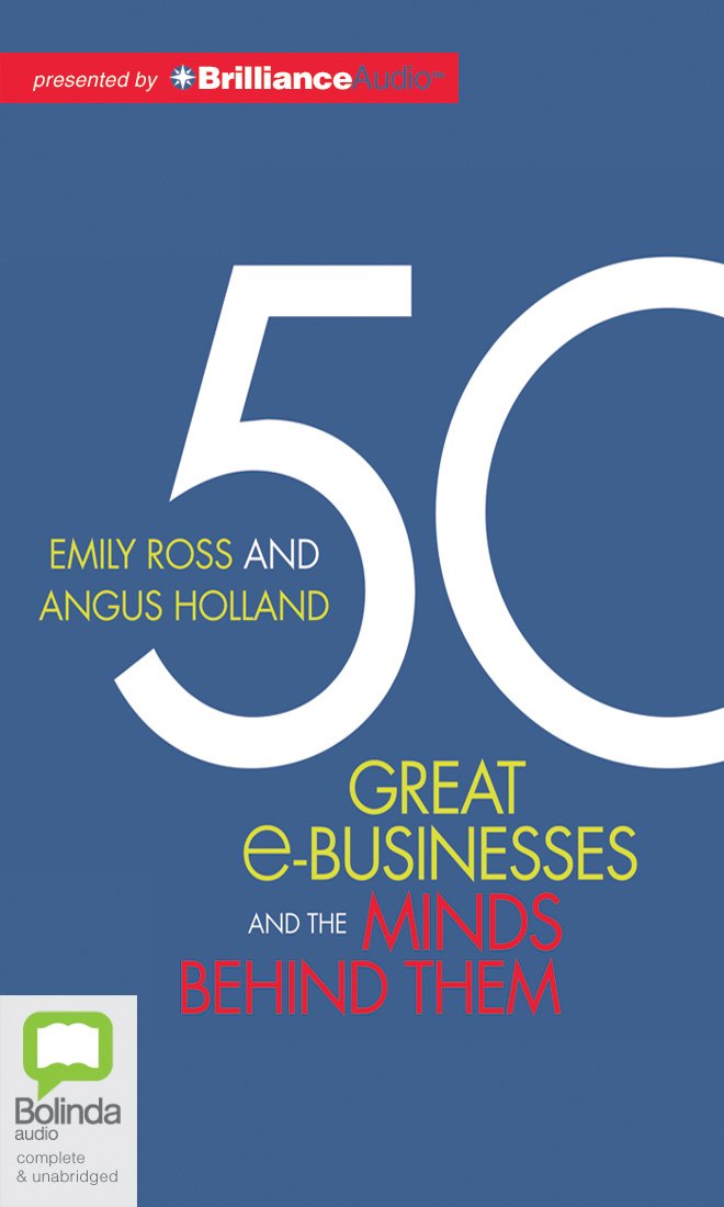 50 Great Ebusinesses And The Minds Behind Them,Used