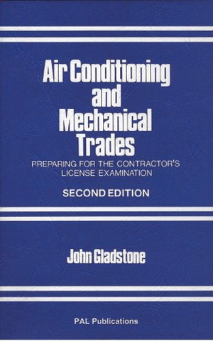 Air Conditioning and Mechanical Trades: Preparing for the Contractor's License Examination,Used